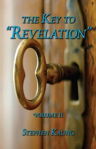 The Key to "revelation" Volume 2