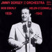 And His Orchestra 1939 - 1940