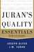Juran's Quality Essentials