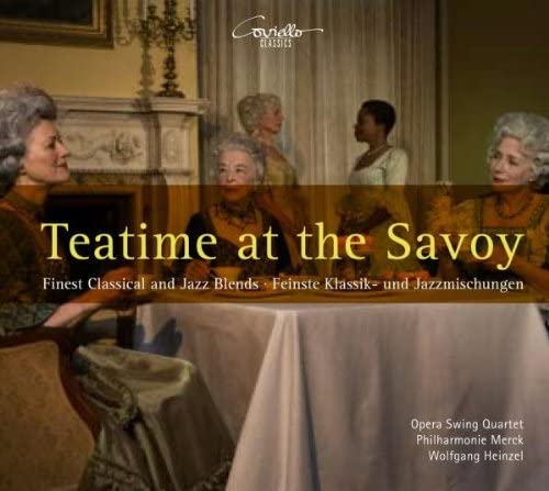 Teatime at the Savoy: Finest classical and jazz blends