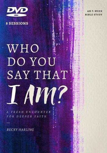 Who Do You Say That I Am? DVD