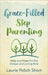 Grace-Filled Stepparenting