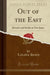 Out of the East