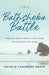 Bathsheba Battle, The