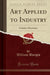 Art Applied to Industry