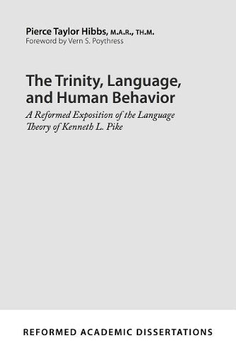 Trinity, Language, and Human Behavior, The
