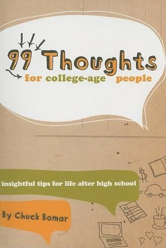 99 Thoughts for College-Age People