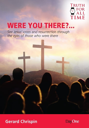 Were you There?