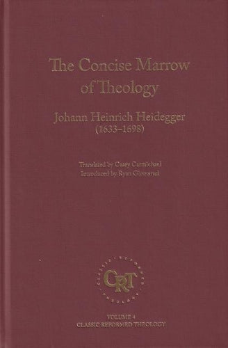 Concise Marrow Of Christian Theology
