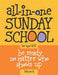 All-In-One Sunday School for Ages 4-12 (Volume 4)