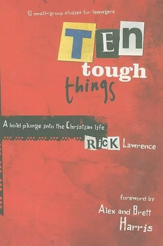 Ten Tough Things