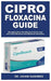 Cipro Floxacina Guide