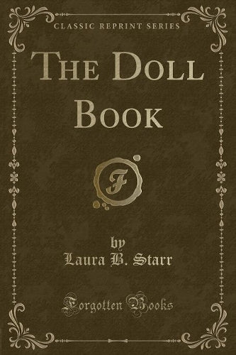 The Doll Book (Classic Reprint)