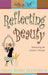 Reflecting Beauty