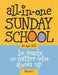 All-In-One Sunday School for Ages 4-12 (Volume 1)