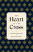 Heart of the Cross, The