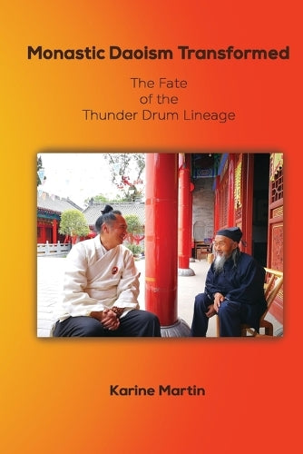 Monastic Daoism Transformed