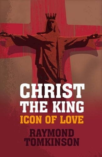Christ The King - Icon Of Love