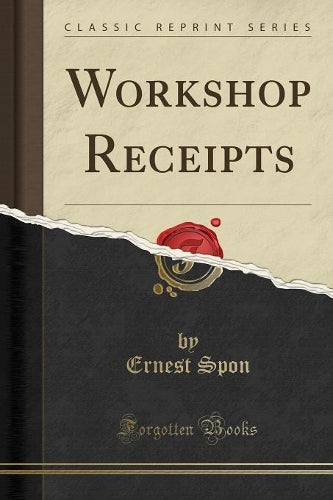 Workshop Receipts (Classic Reprint)