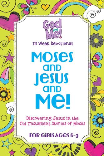 Moses and Jesus and Me!