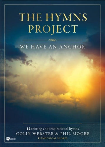 The Hymns Project: We Have An Anchor