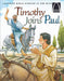 Timothy Joins Paul - Arch Books