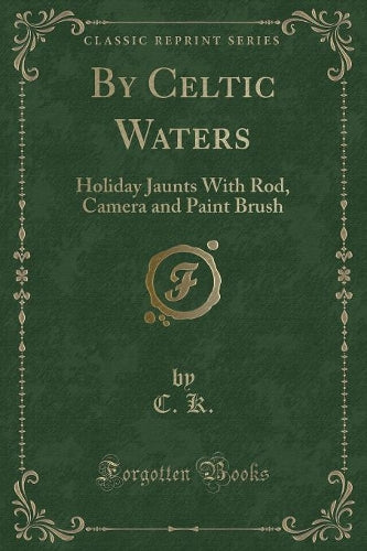 By Celtic Waters