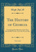 The History of Georgia, Vol. 1 of 2