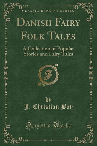 Danish Fairy Folk Tales