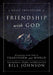 Daily Invitation to Friendship with God, A