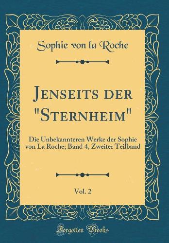Jenseits Der "sternheim," Vol. 2