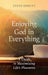 Enjoying God in Everything