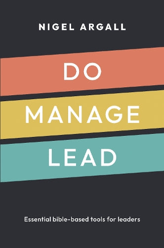 Do, Manage, Lead