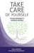 Take Care of Yourself