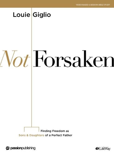 Not Forsaken Bible Study Book