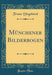 Münchener Bilderbogen (Classic Reprint)