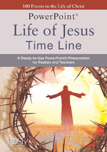 Life of Jesus Time Line PowerPoint