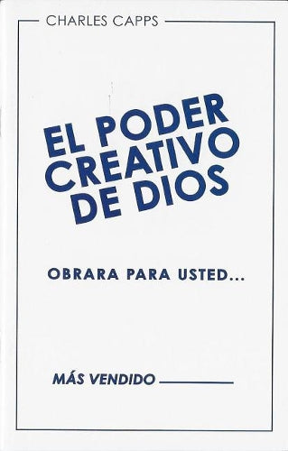 El Poder Creativo de Dios Obrara Para Usted (God's Creative Power Will Work for You)