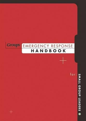 Emergency Response Handbook for Small Group Leaders