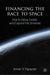 Financing the Race to Space