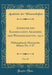 Anzeiger Des Kaiserlichen Akademie Der Wissenschaften, 1912, Vol. 49