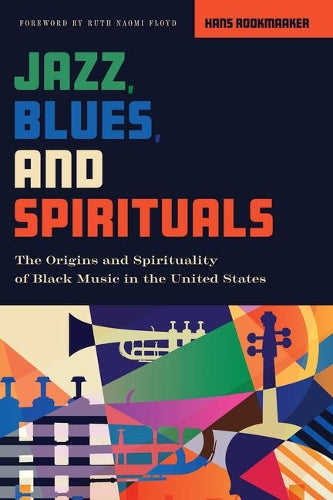 Jazz, Blues, and Spirituals