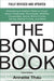 The Bond Book, Third Edition: Everything Investors Need to Know About Treasuries, Municipals, GNMAs, Corporates, Zeros, Bond Funds, Money Market Funds, and More