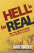 Hell Is For Real