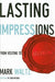 Lasting Impressions
