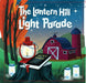 Lantern Hill Light Parade, The (Board Book)