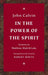 In the Power of the Spirit