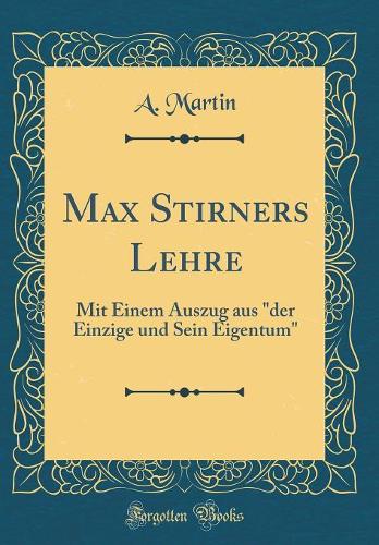 Max Stirners Lehre