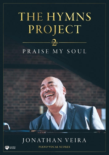 The Hymns Project 2 - Praise My Soul