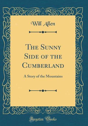 The Sunny Side of the Cumberland